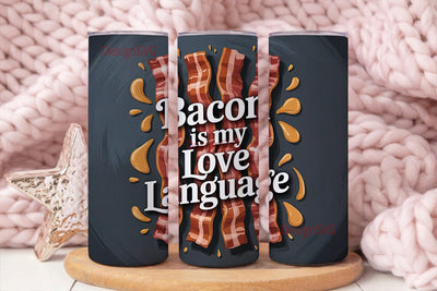 Bacon Love Language Tumbler Wrap Sublimation DesignSVG 