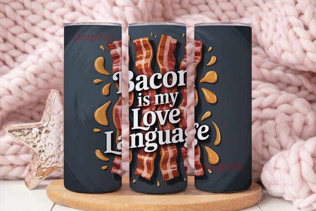 Bacon Love Language Tumbler Wrap Sublimation DesignSVG 