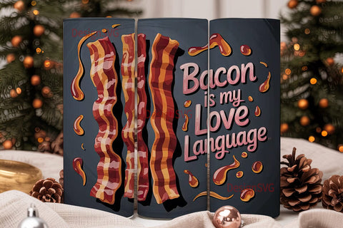 Bacon Love Language Tumbler Wrap Sublimation DesignSVG 