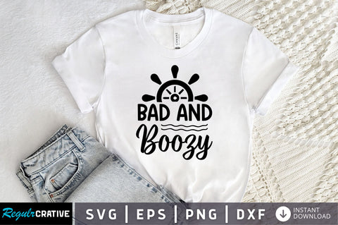 Bad and booze SVg Design SVG Regulrcrative 