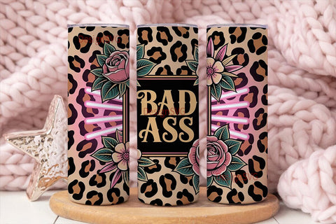 Bad Ass Leopard Floral 20oz Tumbler Wrap Sublimation DesignSVG 