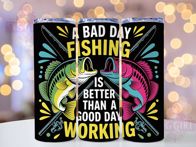 Bad Day Fishing 20oz Tumbler, Fishing Tumbler, Sublimation Wrap, 20oz Tumbler Design, Outdoor Fishing Gift, PNG Tumbler Wrap, Funny Fisherman Quote Sublimation SvggirlplusArt 