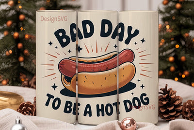 Bad Day Hot Dog 20oz Tumbler Wrap Sublimation DesignSVG 