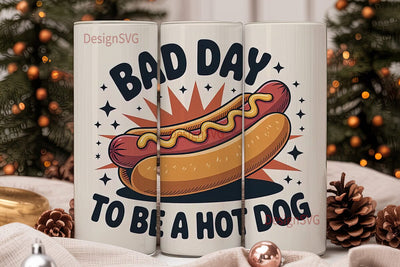 Bad Day Hot Dog 20oz Tumbler Wrap Sublimation DesignSVG 