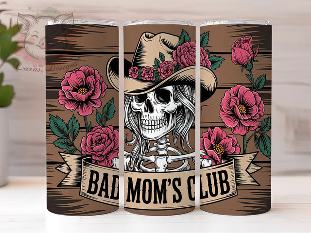 Bad Moms Club Western 20oz Tumbler, Western Cowgirl Tumbler, Mom Life Tumbler, 20oz Tumbler Wrap, Sublimation Tumbler Design, Funny Mom Tumbler, Digital Download Sublimation Lara' s Designs 
