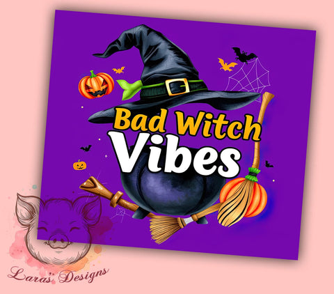 Bad Witch Vibes 20 oz Skinny Tumbler Sublimation Design, Straight & Tapered Tumbler Png, Halloween Witch Tumbler Png, Digital Download PNG Sublimation Lara' s Designs 