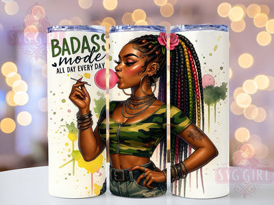Badass Mode Black Woman 20oz Tumbler, Black Woman Tumbler, 20oz Sublimation Wrap, Empowerment Drinkware, Strong Black Woman Cup, Bold Quote Tumbler, Feminine Power Design Sublimation SvggirlplusArt 