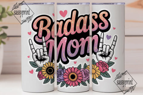 Badass Mom 20oz Tumbler Wrap Sublimation sassyprint 