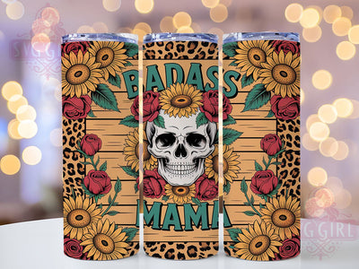 Badass Sunflower Mama Tumbler, Sunflower Mom PNG, 20oz Sublimation Wrap, Strong Woman Tumbler, Floral Mama Cup, Empowered Mom Design, Sassy Mom Tumbler Sublimation SvggirlplusArt 
