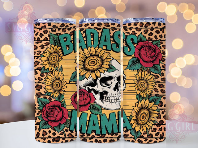 Badass Sunflower Mama Tumbler, Sunflower Mom PNG, 20oz Sublimation Wrap, Strong Woman Tumbler, Floral Mama Cup, Empowered Mom Design, Sassy Mom Tumbler Sublimation SvggirlplusArt 