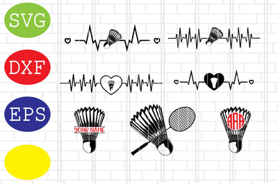 Badminton Heartbeat Svg, Badminton Clipart, Badminton Racket Svg, Shuttlecock Svg, Jpg, Eps, Dxf Files SVG DigitalSvgFiles 