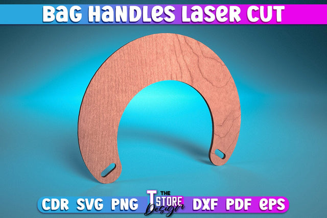 Bag Handles Laser Cut | Accessories Laser Cut Design | CNC Files SVG The T Store Design 