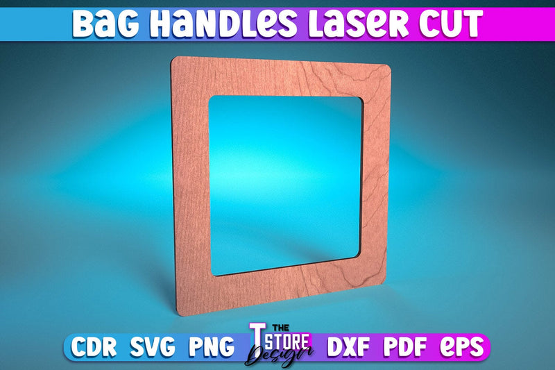 Bag Handles Laser Cut | Accessories Laser Cut Design | CNC Files SVG The T Store Design 