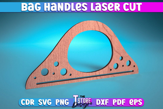 Bag Handles Laser Cut | Accessories Laser Cut Design | CNC Files SVG The T Store Design 