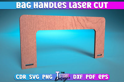 Bag Handles Laser Cut | Accessories Laser Cut Design | CNC Files SVG The T Store Design 