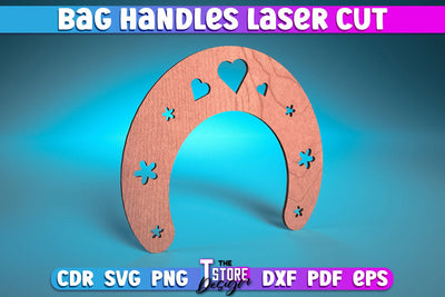 Bag Handles Laser Cut | Accessories Laser Cut Design | CNC Files SVG The T Store Design 