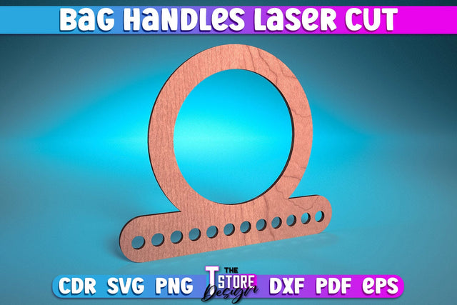 Bag Handles Laser Cut | Accessories Laser Cut Design | CNC Files SVG The T Store Design 