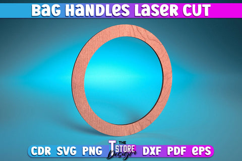 Bag Handles Laser Cut | Accessories Laser Cut Design | CNC Files SVG The T Store Design 