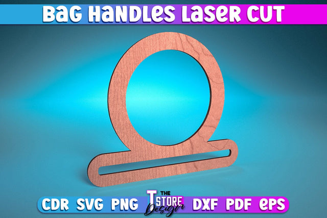Bag Handles Laser Cut | Accessories Laser Cut Design | CNC Files SVG The T Store Design 