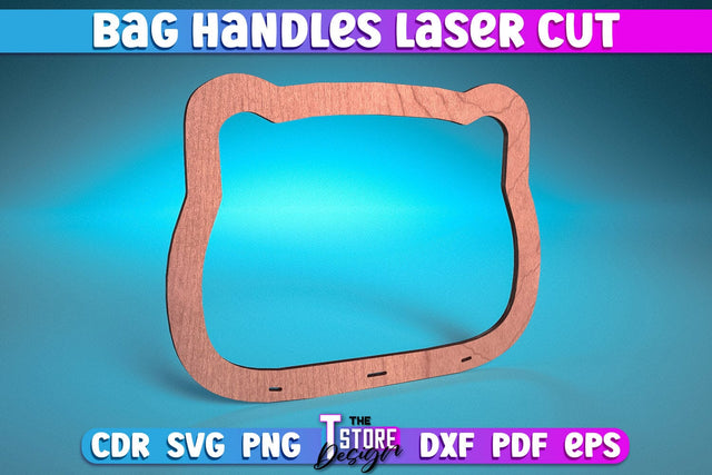 Bag Handles Laser Cut | Accessories Laser Cut Design | CNC Files SVG The T Store Design 