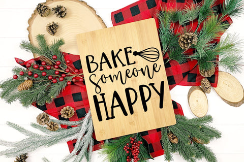 Bake someone happy SVG design SVG Regulrcrative 