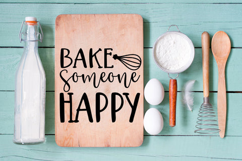 Bake someone happy SVG design SVG Regulrcrative 