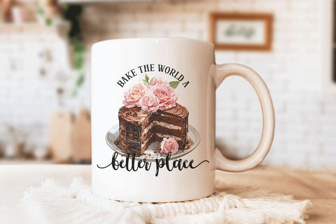Bake The World A Better Place Sublimation Design Sublimation BijouBay 
