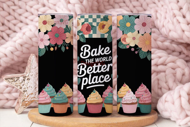 Bake the World Tumbler Wrap Sublimation DesignSVG 