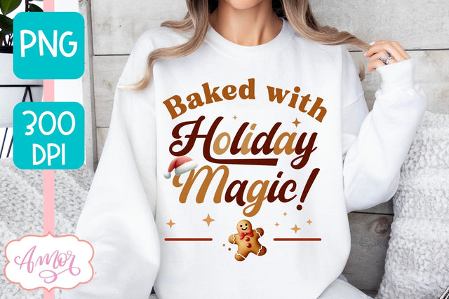 Baked with holiday magic PNG | Cute Christmas Cookies PNG Sublimation Amorclipart 