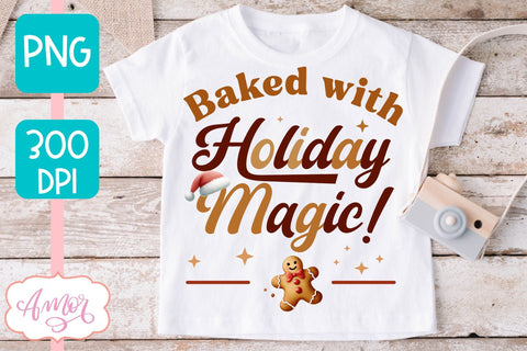 Baked with holiday magic PNG | Cute Christmas Cookies PNG Sublimation Amorclipart 