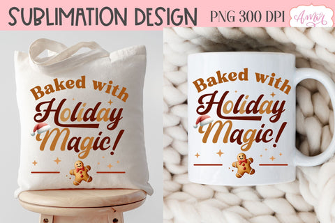 Baked with holiday magic PNG | Cute Christmas Cookies PNG Sublimation Amorclipart 
