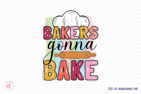Bakers Gonna Bake - Funny Kitchen Sublimation Sublimation CraftLabSVG 