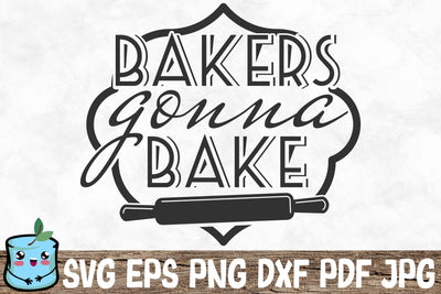 Bakers Gonna Bake SVG MintyMarshmallows 