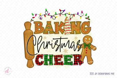 Baking Christmas Cheer PNG Sublimation Sublimation CraftLabSVG 