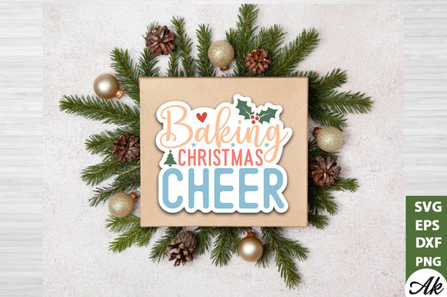Baking christmas cheer Stickers Design SVG akazaddesign 