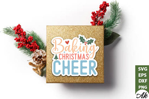 Baking christmas cheer Stickers Design SVG akazaddesign 