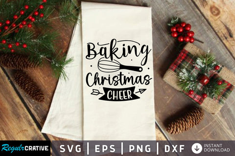Baking christmas cheer SVG Design SVG Regulrcrative 