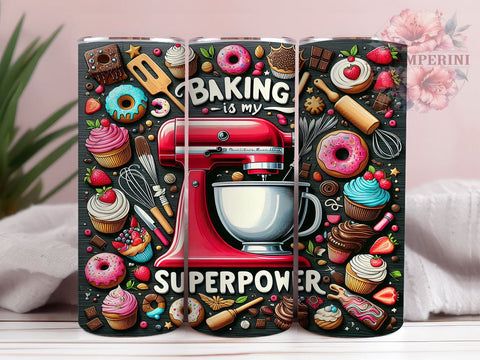 Baking is My Superpower 20oz Tumbler Wrap PNG, Food Dessert Sweet Bakery Cooking Tumbler Png, Straight & Tapered Tumbler Wrap, Instant Digital Download Sublimation Li Zamperini 