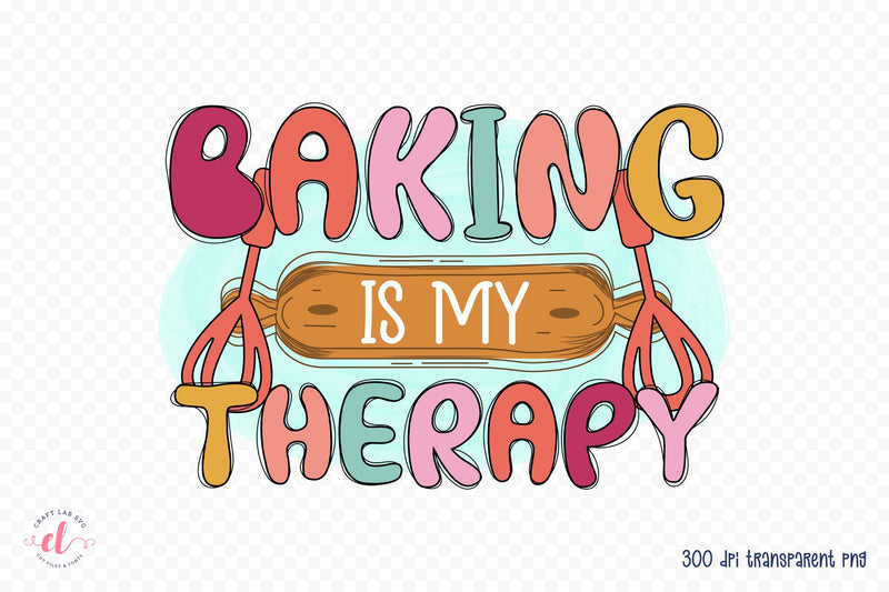 Baking is My Therapy | Funny Kitchen Sublimation Sublimation CraftLabSVG 