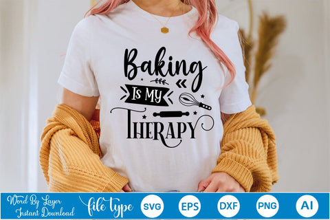 Baking Is My Therapy SVG Design, SVGs,Quotes and Sayings,Food & Drink,On Sale, Print & Cut SVG DesignPlante 503 