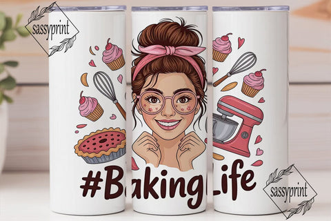 Baking Life 20oz Tumbler Design Sublimation sassyprint 