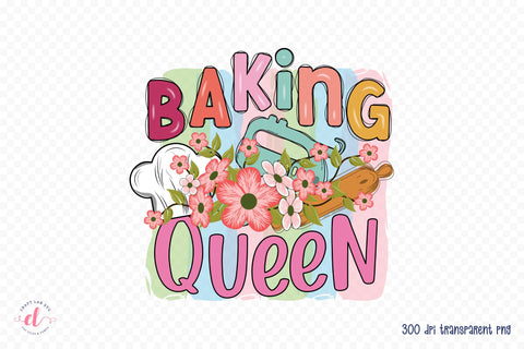 Baking Queen PNG, Funny Kitchen Sublimation Sublimation CraftLabSVG 