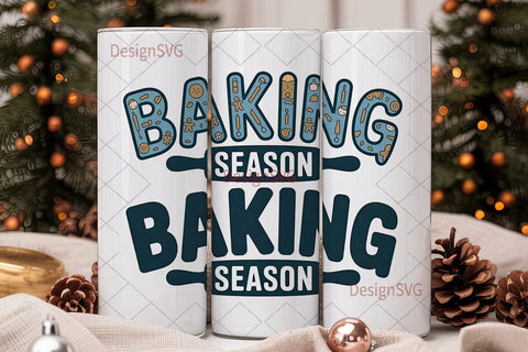 Baking Season 20oz Tumbler Design Sublimation DesignSVG 