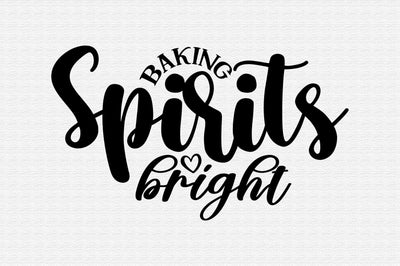 Baking Spirits Bright SVG orpitasn 