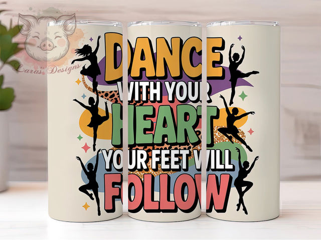 Ballerina Dance Quote Tumbler, Ballerina Sublimation Wrap, Inspirational Dancer Gift, 20oz Dance Tumbler, Custom Dance Teacher Gift, Dance Studio Tumbler, Motivational Dancer Tumbler Sublimation Lara' s Designs 