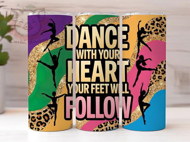 Ballerina Dance Quote Tumbler, Ballerina Sublimation Wrap, Inspirational Dancer Gift, 20oz Dance Tumbler, Custom Dance Teacher Gift, Dance Studio Tumbler, Motivational Dancer Tumbler Sublimation Lara' s Designs 