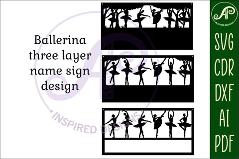 Ballerina scene name sign SVG 3 layer laser cut SVG APInspireddesigns 