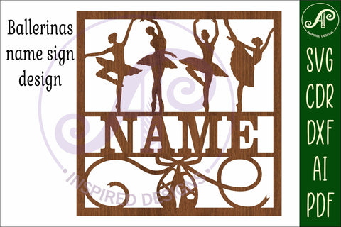 Ballet dancers name sign svg laser SVG APInspireddesigns 