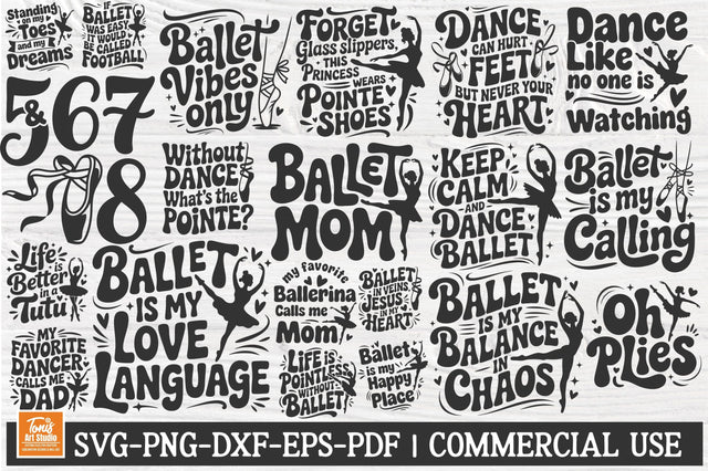 Ballet Quotes svg bundle cut file | Dance mom dad ballet sayings silhouette set SVG TonisArtStudio 