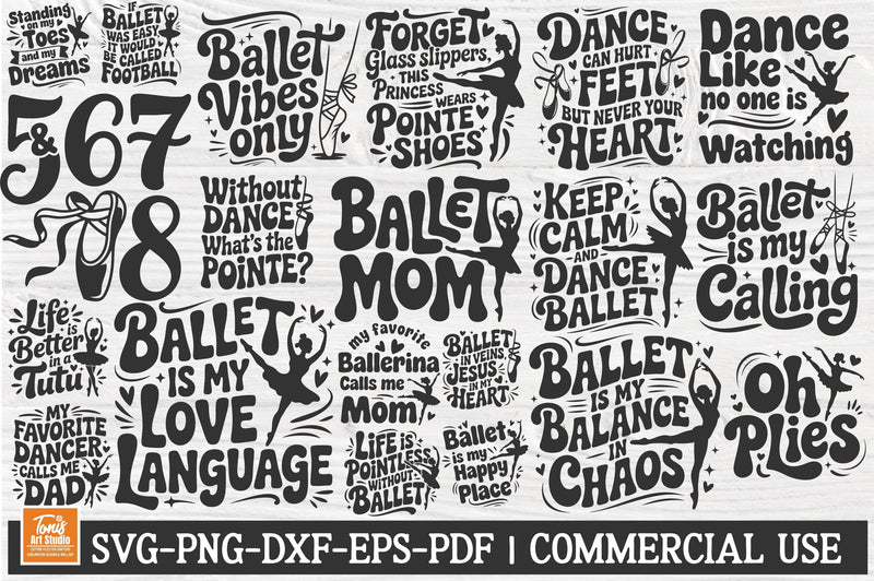 Ballet Quotes svg bundle cut file | Dance mom dad ballet sayings silhouette set SVG TonisArtStudio 